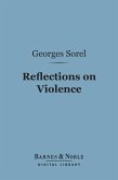 Reflections on Violence (Barnes & Noble Digital Library) (eBook, ePUB)