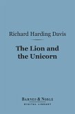 The Lion and the Unicorn (Barnes & Noble Digital Library) (eBook, ePUB)