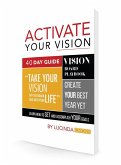Activate Your Vision 40 Day Guide Book (eBook, ePUB)