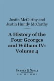 A History of the Four Georges and William IV, Volume 4 (Barnes & Noble Digital Library) (eBook, ePUB)