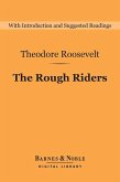 The Rough Riders (Barnes & Noble Digital Library) (eBook, ePUB)