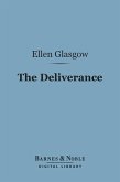 The Deliverance (Barnes & Noble Digital Library) (eBook, ePUB)