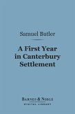 A First Year in Canterbury Settlement (Barnes & Noble Digital Library) (eBook, ePUB)