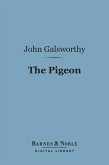 The Pigeon (Barnes & Noble Digital Library) (eBook, ePUB)