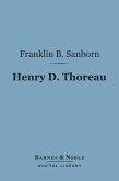 Henry D. Thoreau (Barnes & Noble Digital Library) (eBook, ePUB)