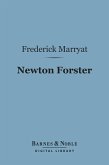 Newton Forster (Barnes & Noble Digital Library) (eBook, ePUB)