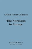 The Normans in Europe (Barnes & Noble Digital Library) (eBook, ePUB)