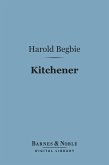 Kitchener (Barnes & Noble Digital Library) (eBook, ePUB)