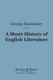 A Short History of English Literature (Barnes & Noble Digital Library) (eBook, ePUB)