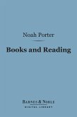 Books and Reading: (Barnes & Noble Digital Library) (eBook, ePUB)