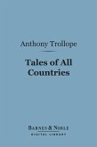 Tales of All Countries (Barnes & Noble Digital Library) (eBook, ePUB)