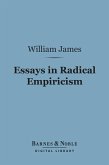 Essays in Radical Empiricism (Barnes & Noble Digital Library) (eBook, ePUB)