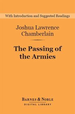 The Passing of the Armies (Barnes & Noble Digital Library) (eBook, ePUB) - Chamberlain, Joshua Lawrence