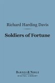Soldiers of Fortune (Barnes & Noble Digital Library) (eBook, ePUB)
