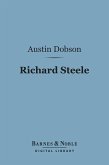 Richard Steele (Barnes & Noble Digital Library) (eBook, ePUB)