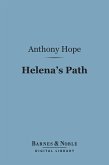 Helena's Path (Barnes & Noble Digital Library) (eBook, ePUB)