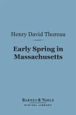 Early Spring in Massachusetts (Barnes & Noble Digital Library) (eBook, ePUB)