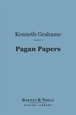 Pagan Papers (Barnes & Noble Digital Library) (eBook, ePUB)
