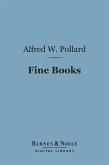 Fine Books (Barnes & Noble Digital Library) (eBook, ePUB)