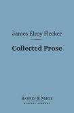Collected Prose (Barnes & Noble Digital Library) (eBook, ePUB)