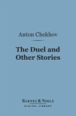 The Duel and Other Stories (Barnes & Noble Digital Library) (eBook, ePUB)