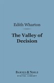 The Valley of Decision (Barnes & Noble Digital Library) (eBook, ePUB)