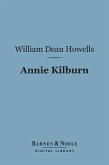 Annie Kilburn (Barnes & Noble Digital Library) (eBook, ePUB)