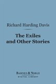 The Exiles and Other Stories (Barnes & Noble Digital Library) (eBook, ePUB)