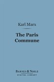 The Paris Commune (Barnes & Noble Digital Library) (eBook, ePUB)