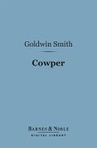 Cowper (Barnes & Noble Digital Library) (eBook, ePUB)