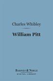 William Pitt (Barnes & Noble Digital Library) (eBook, ePUB)