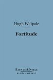 Fortitude (Barnes & Noble Digital Library) (eBook, ePUB)