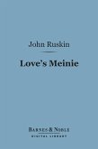 Love's Meinie (Barnes & Noble Digital Library) (eBook, ePUB)