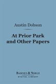 At Prior Park and Other Papers (Barnes & Noble Digital Library) (eBook, ePUB)