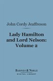 Lady Hamilton and Lord Nelson, Volume 2 (Barnes & Noble Digital Library) (eBook, ePUB)
