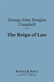 The Reign of Law (Barnes & Noble Digital Library) (eBook, ePUB)