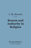 Reason and Authority in Religion (Barnes & Noble Digital Library) (eBook, ePUB)