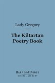 The Kiltartan Poetry Book (Barnes & Noble Digital Library) (eBook, ePUB)