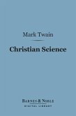 Christian Science (Barnes & Noble Digital Library) (eBook, ePUB)