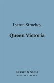 Queen Victoria (Barnes & Noble Digital Library) (eBook, ePUB)