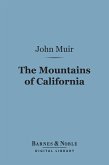 The Mountains of California (Barnes & Noble Digital Library) (eBook, ePUB)
