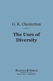 The Uses of Diversity (Barnes & Noble Digital Library) (eBook, ePUB)