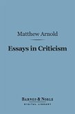 Essays in Criticism, Second Series (Barnes & Noble Digital Library) (eBook, ePUB)