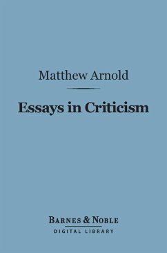 Essays in Criticism, Second Series (Barnes & Noble Digital Library) (eBook, ePUB) - Arnold, Matthew