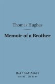 Memoir of a Brother (Barnes & Noble Digital Library) (eBook, ePUB)