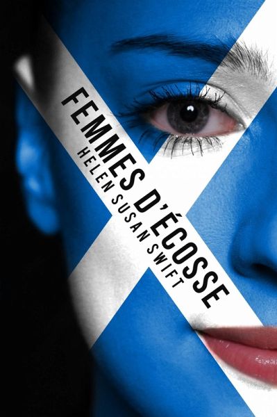 Femmes d'Ecosse (eBook, ePUB)