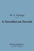 A Novelist on Novels (Barnes & Noble Digital Library) (eBook, ePUB)
