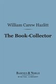 The Book-Collector (Barnes & Noble Digital Library) (eBook, ePUB)