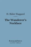 The Wanderer's Necklace (Barnes & Noble Digital Library) (eBook, ePUB)