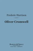 Oliver Cromwell (Barnes & Noble Digital Library) (eBook, ePUB)